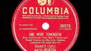 1946 HITS ARCHIVE One More Tomorrow  Frankie Carle Marjorie Hughes vocal [upl. by Erdah]