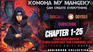 Konoha My Mangekyō Can Create Everything Chapters 125 [upl. by Rhiana]