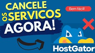 Como cancelar qualquer serviço da HOSTIGATOR Domínios e Hospedagem [upl. by Pirbhai82]