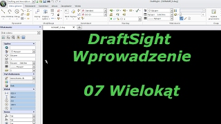 DraftSight  Wprowadzenie 07  Wielokąt [upl. by Blancha291]