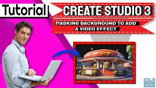 Create Studio 3 Masking a background to add a video effect [upl. by Brittnee221]