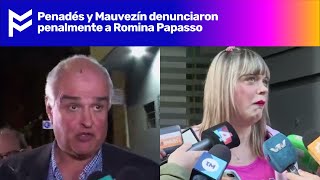 Penadés y Mauvezín denunciaron penalmente a Romina Papasso [upl. by Anilatsyrc]