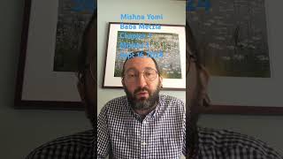 Mishna Yomi Sept16 2024 Baba Metzia Chapter 1 Mishna 1 torah mishna mishnayomi shorts [upl. by Hooke]