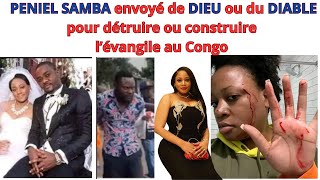 PENIELE SAMBA ENVOYE DE DIEU OU DU DIABLE  POUR DETRUIRE OU CONSTRUIRE LEVANGILE AU CONGO KINSHASA [upl. by Harmaning]