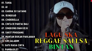 SALLSA BINTAN  3 PEMUDA BERBAHAYA  TANIA  AI  KARNA SU SAYANG  LAGU SKA 2024 [upl. by Kannan]