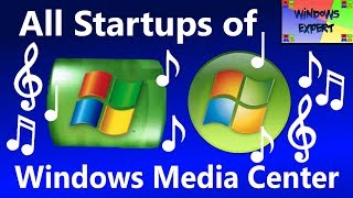 ALL STARTUPS OF WINDOWS MEDIA CENTER 20022015 [upl. by Georgena]