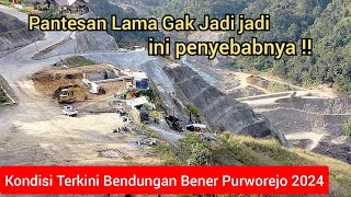 Melihat Langsung Proyek Bendungan Bener Purworejo 2024 [upl. by Rubbico151]