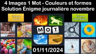 4 Images 1 Mot  Couleurs et formes  01112024  Solution Énigme Journalière  novembre 2024 [upl. by Meriel]