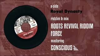 Debtera Records JVDR011 Royal Dynasty  Roots Revival Riddim Force [upl. by Consolata]