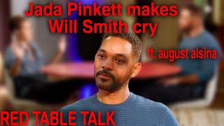 Jada Pinkett Smith makes Will Smith cry on Red Table Talk [upl. by Mauer734]