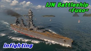 World Of Warships  IJN Battleship Fuso  Infighting [upl. by Grose570]