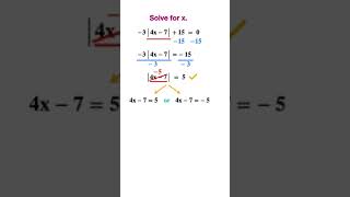 Solve an Absolute Value Equation algebra maths algebraicequation math absolutevalue [upl. by Mechling]