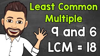 Least Common Multiple LCM  Math with Mr J [upl. by Buschi]