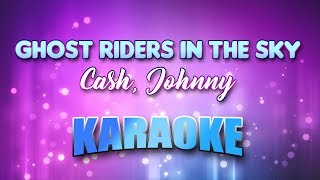 Cash Johnny  Ghost Riders In The Sky Karaoke amp Lyrics [upl. by Dominick]