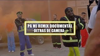 Dalex  Pa Mi Remix Documental Detras De Camara [upl. by Lerraf142]