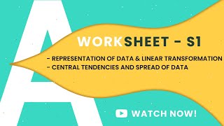 S1 REPRESENTATION OF DATA  LINEAR TRANSFORMATION OF DATA  CENTRAL TENDENCIES SPREAD OF DATA  9709 [upl. by Natie]