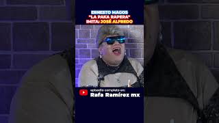 ERNESTO MAGOS quotLA PAKA RAPERAquot IMITA JOSÉ ALFREDO podcast comediantesmexicanos comedia imitador [upl. by Hubble]