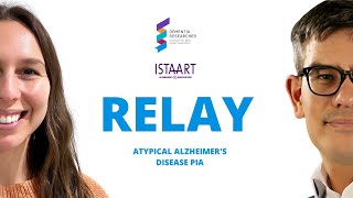 ISTAART Relay Podcast  Atypical Alzheimers Disease PIA [upl. by Alaaj]