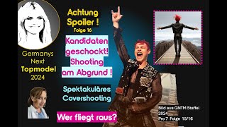 Germanys Next Topmodel 2024 Folge 16 Spoiler Höhenshooting  Schock am Abgrund Cover Wer fliegt [upl. by Wales583]