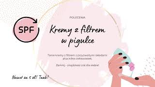 Tanie kremy z filtrem plus najważniejsze informacje o nich Krem za 5 zł Owszem [upl. by Desdemona]