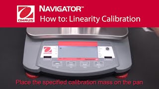 How to Linearity Calibration  OHAUS Navigator™ Portable Balances [upl. by Acsot540]