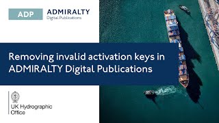 Removing invalid activation keys in ADMIRALTY Digital Publications ADP [upl. by Josepha49]