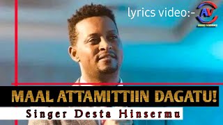 abdiivisions Maal attamittiin dagatuFaarfataa Dastaa Hinsarmuu lyricsabdisat7subscribe like [upl. by Ahsain]