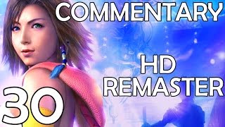 Final Fantasy X2 HD Remaster  Commentary Walkthrough  Part 30  Bevelle Temple [upl. by Yorgo]