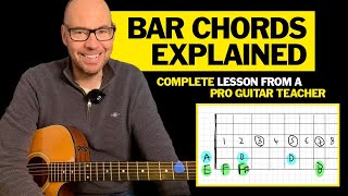 Bar Chords  Complete Guide to naming and placing bar chords Full lesson from a Guitar Teacher [upl. by Hett]