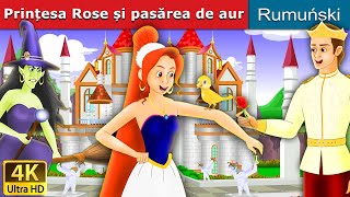 Prințesa Rose și pasărea de aur  Princess Rose and The Golden Bird in Romana  RomanianFairyTales [upl. by Deborah]