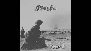 Kämpfer Unknown — Demo II — 2024 [upl. by Anilrac802]