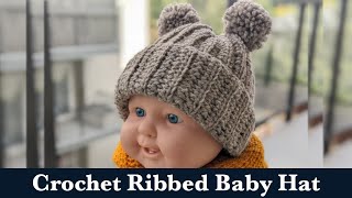 Crochet Ribbed Baby Hat with Yarn Poms [upl. by Ziwot707]