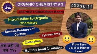 Special Features of Carbon I Class 11 I L  3 I Tetravalency ICatenation I JEENEETCBSEState Board [upl. by Atinit]