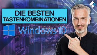 Windows 10 Die nützlichsten Tastenkombinationen [upl. by Nedaj]