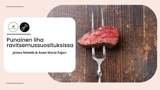 Punainen liha ravitsemussuosituksissa [upl. by Fifi770]