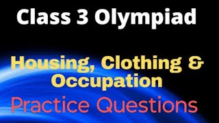 NSO Class 3 Science Olympiad Chapter4 housingclothing and occupation scienceolympiadclass3 [upl. by Maurey406]