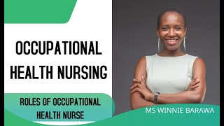 OCCUPATIONAL HEALTH NURSING Role of Occupational Health Nurse [upl. by Bern]