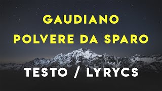 Gaudiano  POLVERE DA SPARO SANREMO 2021  TESTOLYRICS [upl. by Suedaht]