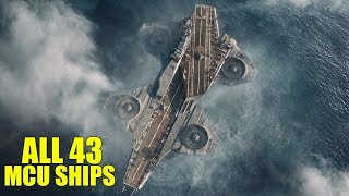 All 43 Ships in the Marvel Cinematic Universe Explained [upl. by Hike833]