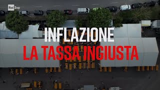 Inflazione la tassa ingiusta  PresaDiretta 25092023 [upl. by Essirehc]