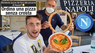 RICHIESTE ASSURDE alle PIZZERIE NAPOLETANE PIZZE ILLEGALI [upl. by Francklyn326]