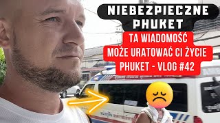 NA PHUKET JEST NIEBEZPIECZNIE Uważaj Na Ulicach ORAZ DUŻO O OBECNEJ POGODZIE Tajlandia Luty 2023 [upl. by Katharine748]