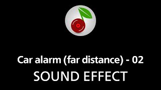 🎧 Car alarm far distance  02 SOUND EFFECT [upl. by Yleoj579]