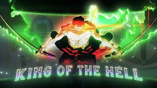 king of the hell🔥 ZORO edit 💀 amvedit 4k [upl. by Kippie102]