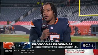 ESPN SC  quotBo Nix is ​​a Super Bowlcaliber QBquot  Nik Bonitto joins SVP on Broncos win over Browns [upl. by Anavoj]