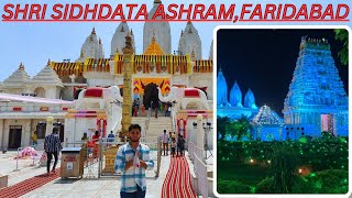 Shri Sidhdata Ashram Faridabad Haryana [upl. by Ahtis878]