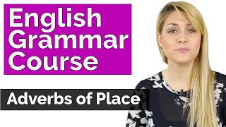 Adverb of Place  Learn Basic English Grammar Course [upl. by Hut]