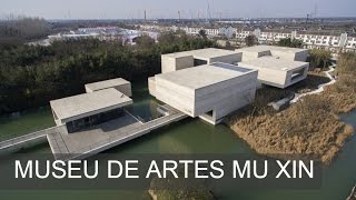 MUSEU DE ARTES MU XIN  OLI ARCHITECTURE PLLC  ARQ3 [upl. by Maximilien]