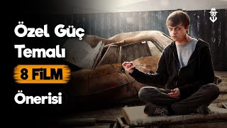 Birbirinden Güzel Özel Güç Temalı 8 Film Önerisi [upl. by Arianie]