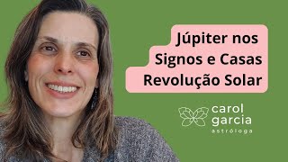 Júpiter nos signos e Casas da Revolução Solar [upl. by Ikilisav48]